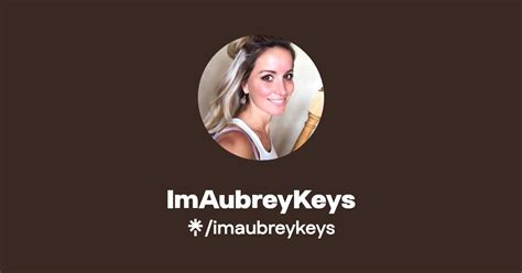 aubrey keys onlyfans|Find ImAubreyKeys Onlyfans